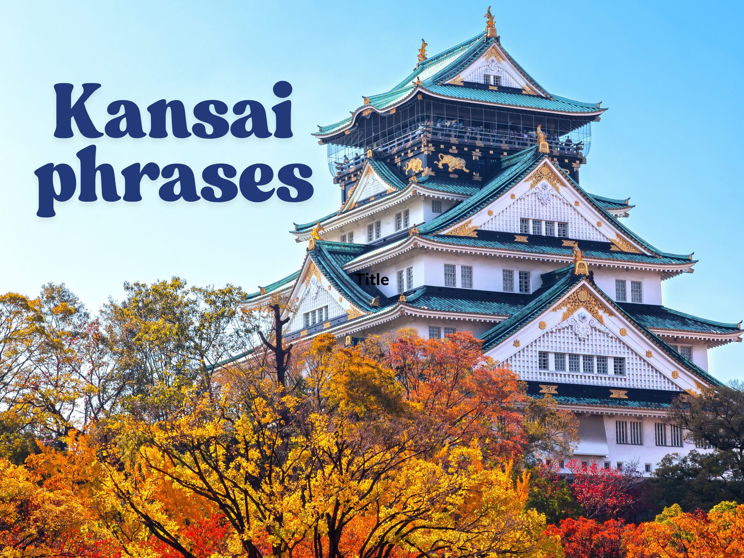 Kansai-ben phrases